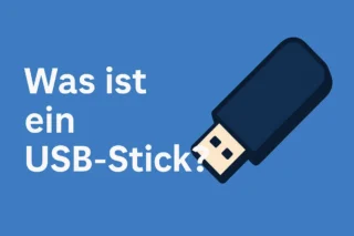 Was ist ein USB-Stick?