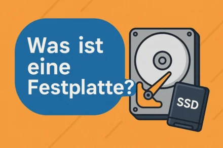 Was ist eine Festplatte?